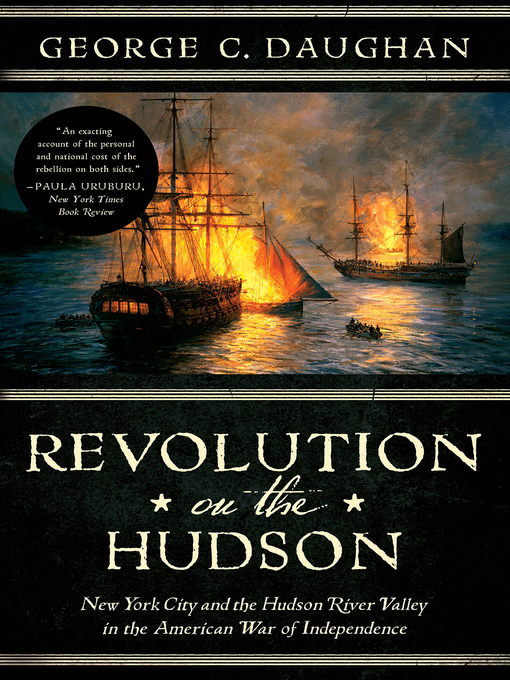 Title details for Revolution on the Hudson by George C. Daughan - Available